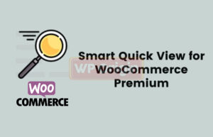 WPC Smart Quick View Premium License WPC Smart Quick View Premium License