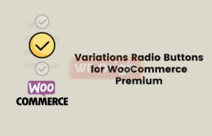 WPC Variations Radio Buttons Premium License WPC Variations Radio Buttons Premium License